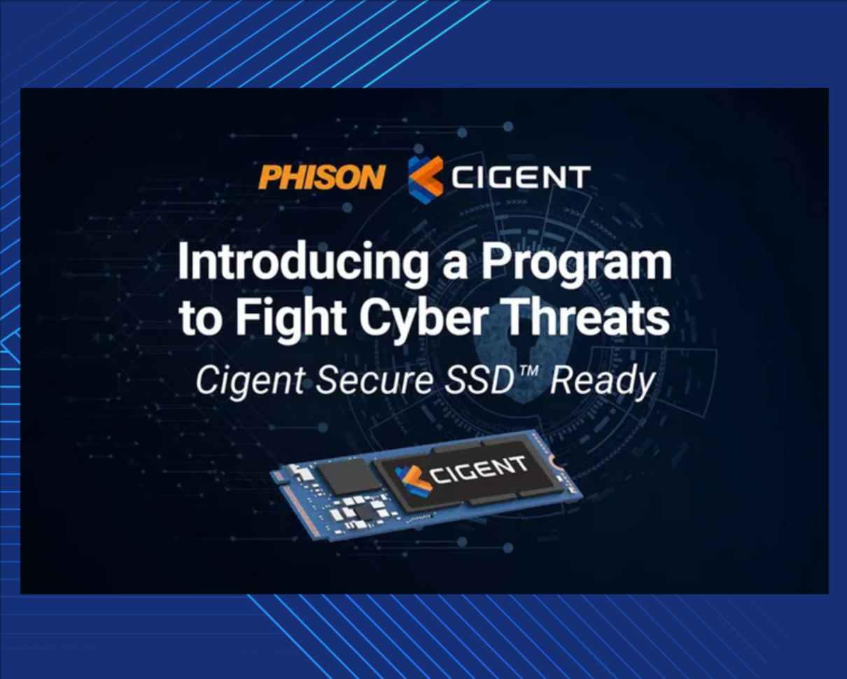 Phison and Cigent Offer Advanced Cybersecurity in Storage Firmware